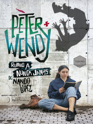 cover image of Peter y Wendy rumbo a Nunca Jamás